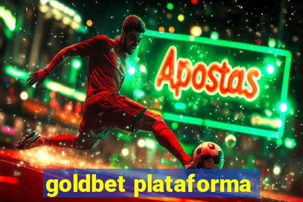 goldbet plataforma